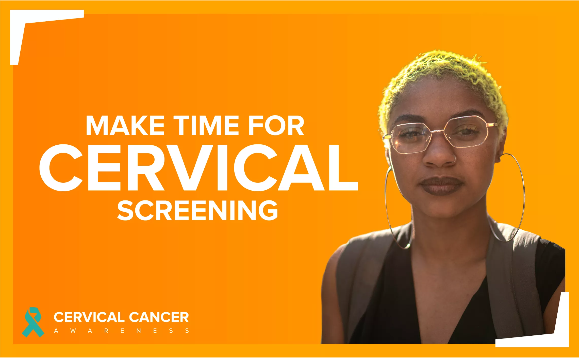 Image of woman beside text that reads make time for cervical screening on orange background